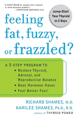 Feeling Fat, Fuzzy, or Frazzled book