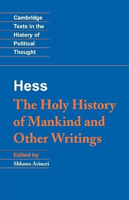 Moses Hess: The Holy History of Mankind and Other Writings book