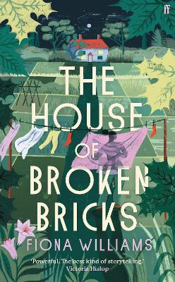 The House of Broken Bricks: 'Shocking and powerful . . . This is the best kind of story telling.' Victoria Hislop book