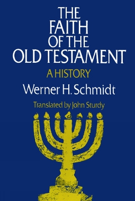 The Faith of the Old Testament: A History book