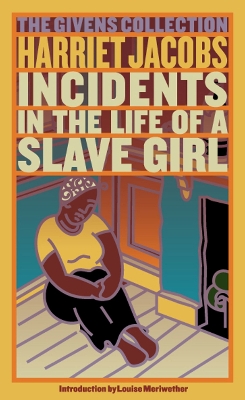 Incidents in the Life of a Slave Girl book