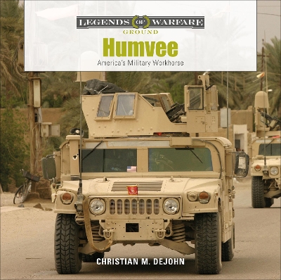 Humvee: America's Military Workhorse book