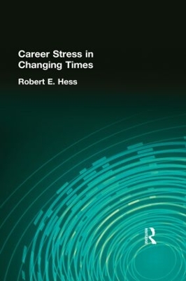 Career Stress in Changing Times book