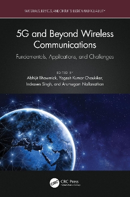 5G and Beyond Wireless Communications: Fundamentals, Applications, and Challenges book
