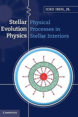 Stellar Evolution Physics book