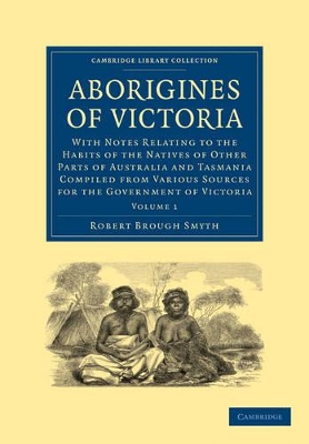 Aborigines of Victoria: Volume 2 book