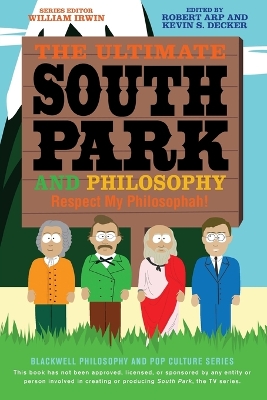 Ultimate South Park and Philosophy book