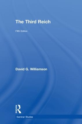 The Third Reich by David G. Williamson
