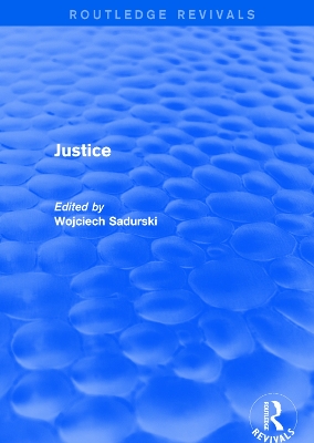 Justice by Wojciech Sadurski