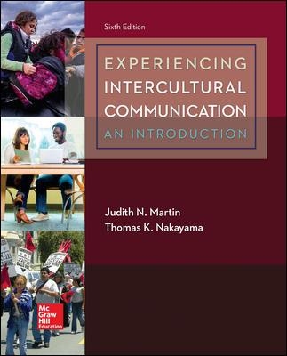 Experiencing Intercultural Communication: An Introduction book