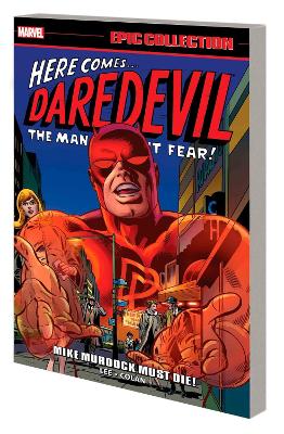 Daredevil Epic Collection: Mike Murdock Must Die book