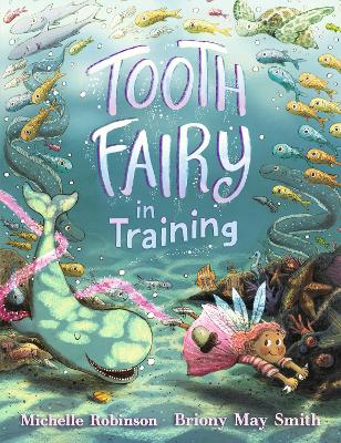 Tooth Fairy in Training book