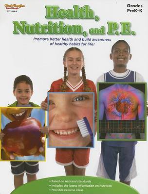 Health, Nutrition, and P.E. Reproducible Grades Pre K-K by Stckvagn