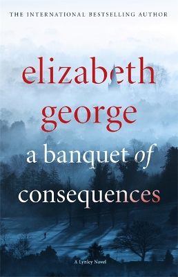 A Banquet of Consequences by Elizabeth George