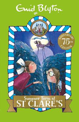 Summer Term at St Clare's: Book 3 by Enid Blyton