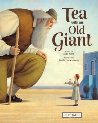 Tea with an Old Giant by Jane Yolen