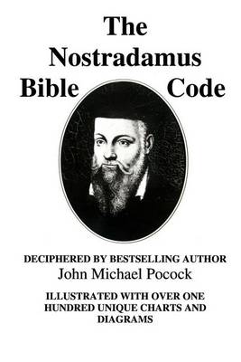 The Nostradamus Bible Code book