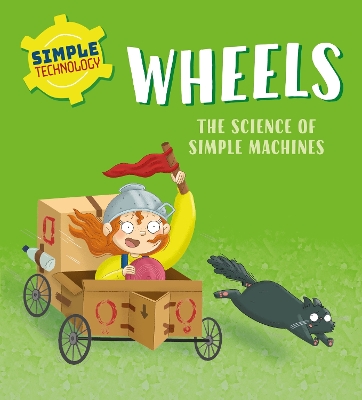 Simple Technology: Wheels book