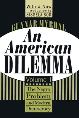 An American Dilemma by Gunnar Myrdal