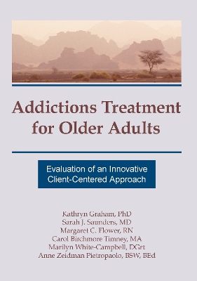 Addictions Treatment for Older Adults by Kathryn Graham