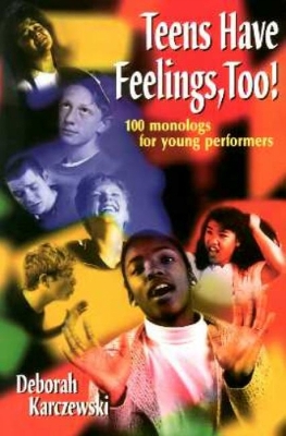 Teens Have Feelings, Too! book