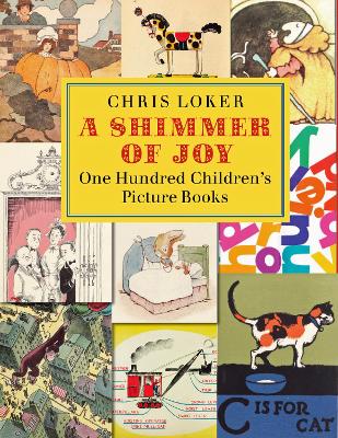 A Shimmer of Joy: One Hundred Children's Picture Books book
