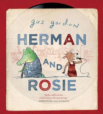 Herman and Rosie by Gus Gordon
