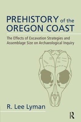 Prehistory of the Oregon Coast by R Lee Lyman