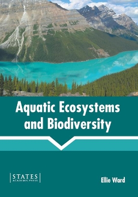 Aquatic Ecosystems and Biodiversity book