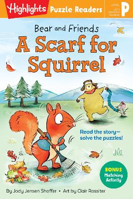 Bear and Friends: A Scarf for Squirrel book