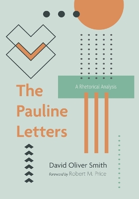 The Pauline Letters by David Oliver Smith