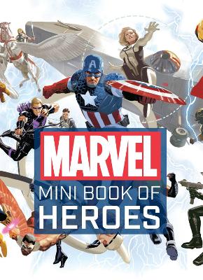 Marvel Comics: Mini Book of Heroes book