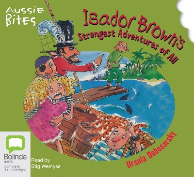 Isador Brown's Strangest Adventures Of All book