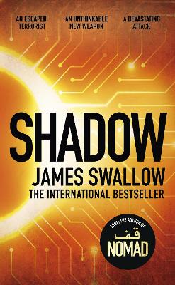 Shadow: A race against time to stop a deadly pandemic by James Swallow