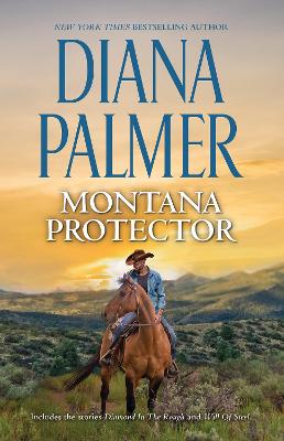 Montana Protector/Diamond in the Rough/Will of Steel book