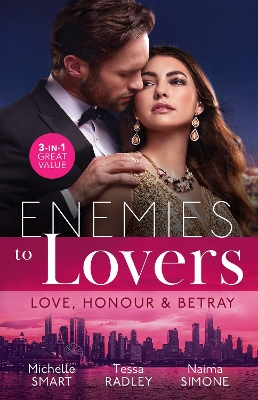 Enemies To Lovers: Love, Honour & Betray/A Baby to Bind His Innocent/A Tangled Engagement/Black Tie Billionaire book