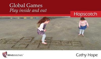 Global Games Play inside and out by Cathy Hope