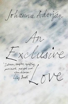 An Exclusive Love by Johanna Adorjan