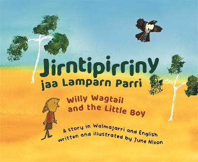 Jirntipirriny jaa Lamparn Parri (Willy Wagtail and the Little Boy) book