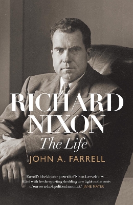 Richard Nixon: The Life book