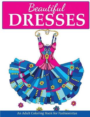 Beautiful Dresses book
