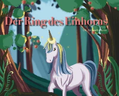 Der Ring des Einhorns book