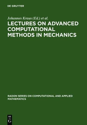 Lectures on Advanced Computational Methods in Mechanics book