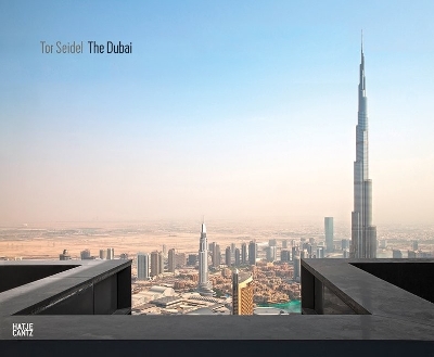 Tor Seidel: The Dubai book