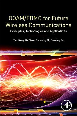 OQAM/FBMC for Future Wireless Communications book