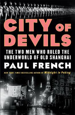 City of Devils: A Shanghai Noir book