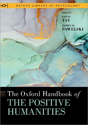 The Oxford Handbook of the Positive Humanities book