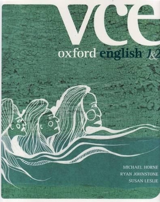 Oxford Vce English Units 1+2 Student Book book