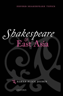 Shakespeare and East Asia book