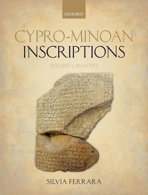 Cypro-Minoan Inscriptions by Silvia Ferrara